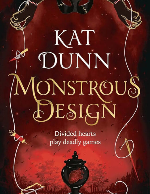Book Review: Monstrous Design (Battalion of the Dead Book 2) by Kat Dunn