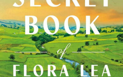 Book review: The Secret Book of Flora Lea by Patti Callahan Henry