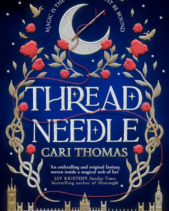 Book Review: Threadneedle – The Language of Magic Book One by Cari Thomas
